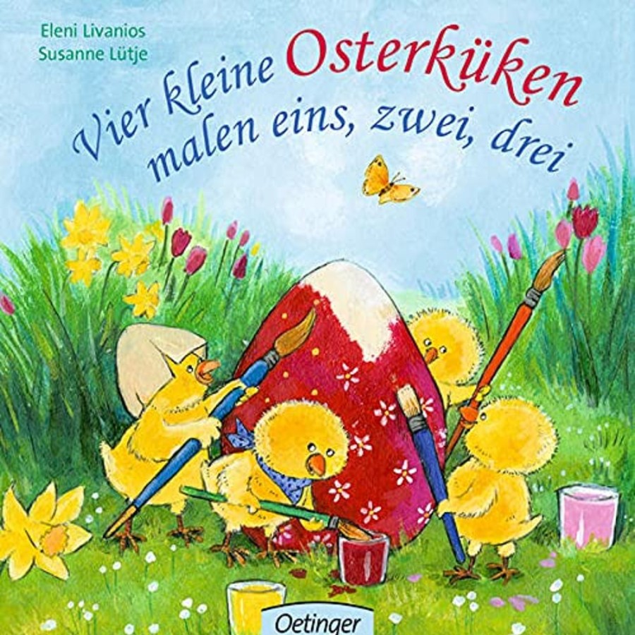 Spielzeug Oetinger Verlag | Vier Kleine Osterkuken Malen